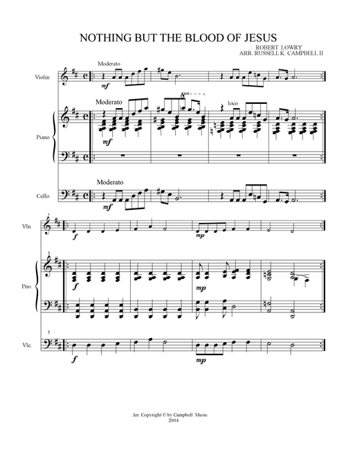 Nothing But the Blood of Jesus (Violin, Cello, Piano) (Arr. Russell K. Campbell II) - Robert Lowry (Instrumental Duet and Piano)