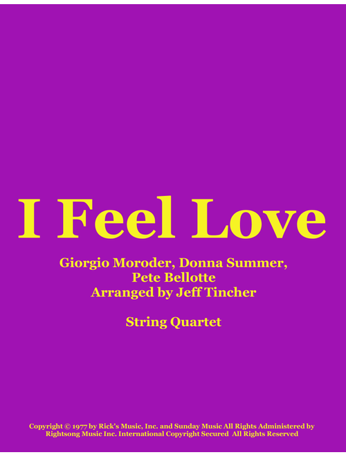 I Feel Love (Arr. Jeff Tincher) - Donna Summer (String Quartet)