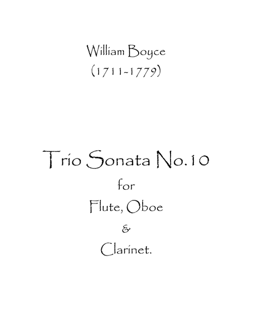 Trio Sonata No.10 (Arr. Spence Bundy) - William Boyce (Woodwind Ensemble)