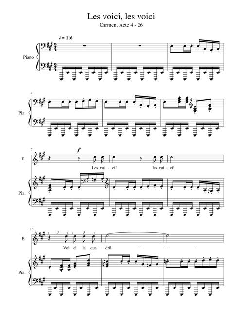 Bizet, Carmen Acte 4-26: Les voici, les voici (La quadrille)