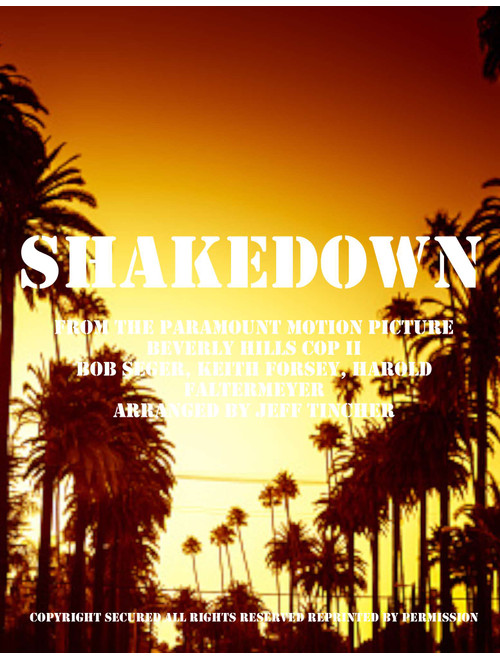 Shakedown (Arr. Jeff Tincher) - Bob Seger (Piano-Vocal-Guitar (Piano Accompaniment))