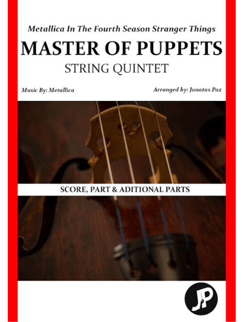 Master Of Puppets (Arr. Jonatas Paz) - Metallica (String Ensemble)
