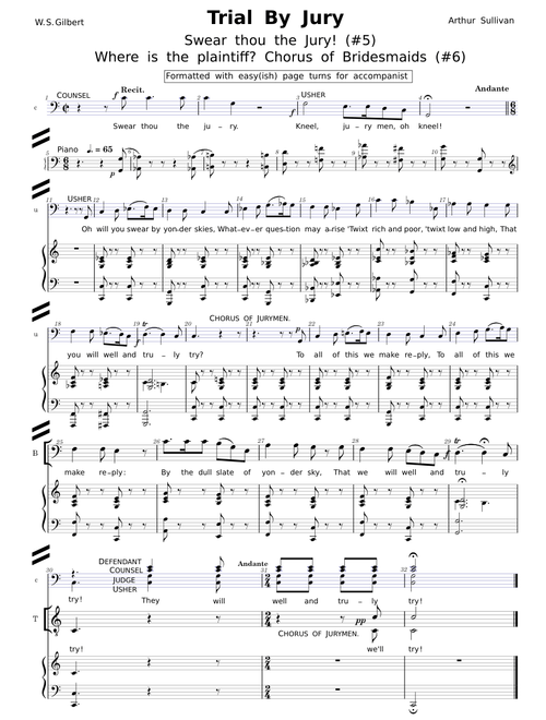 Trial by Jury Sullivan Swear thou the Jury! #5 Where is the plaintiff? Chorus of Bridesmaids #6