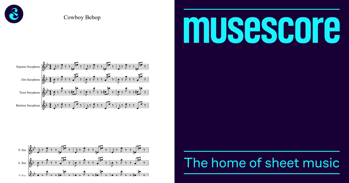 Cowboy Bebop Sax Quartet Sheet Music for Saxophone alto, Saxophone