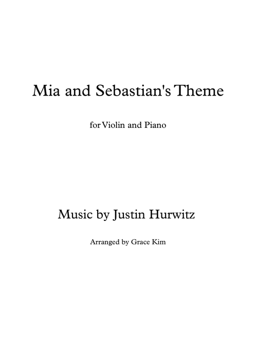 Mia & Sebastian's Theme (Arr. Grace Kim) - Justin Hurwitz (Violin Solo)