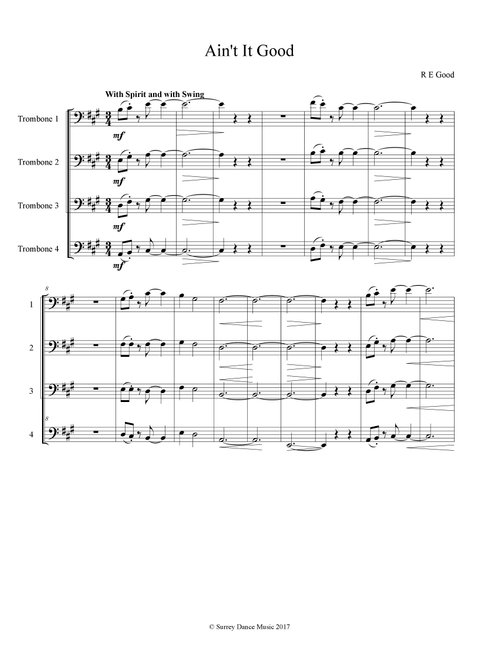 Ain't It Good (arranged for four trombones) - Bob Good (Brass Ensemble)