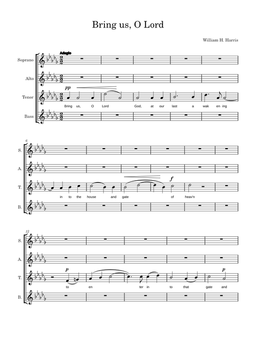 Bring Us, O Lord God – William H Harris