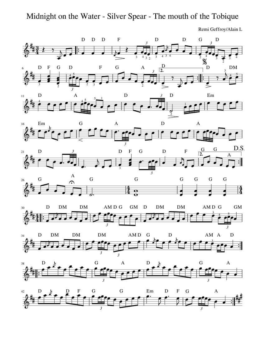 Midnight on the Water Silver Spear The mouth of the Tobique Remi