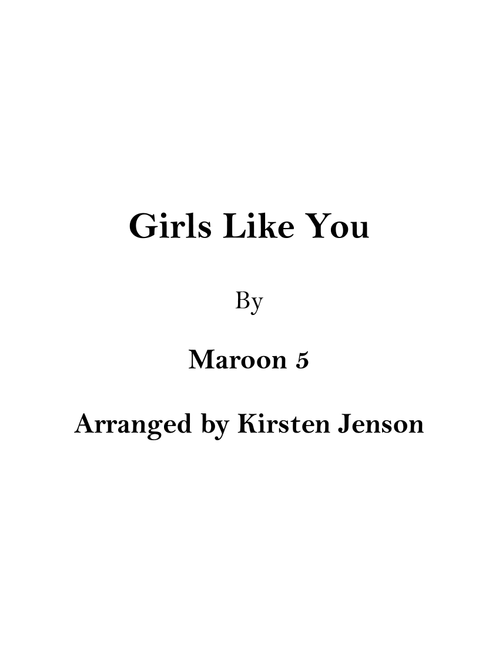Girls Like You (Arr. Kirsten Jenson) - Maroon 5 (String Ensemble)
