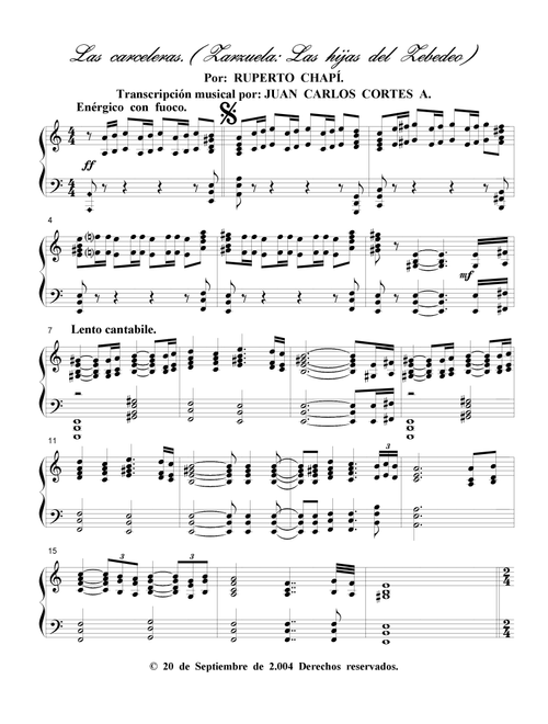 Carceleras de la Zarzuela Las hijas del Zebedeo por Ruperto Chapí para Piano Solo (Arr. Juan Carlos Cortés Aguirre) (Piano Solo)