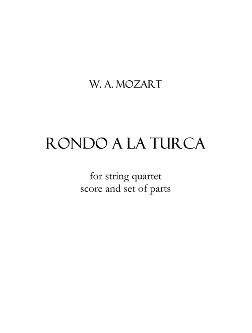 Rondo a la turca (Arr. Sebastian Calise) - W. A. Mozart (String Quartet)