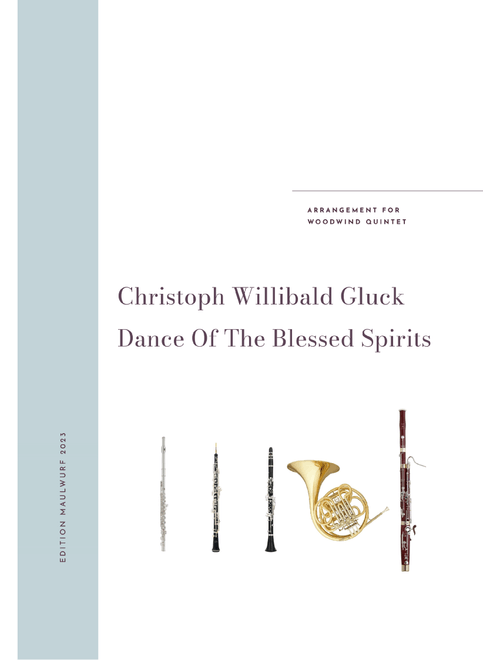 Dance Of The Blessed Spirits (Arr. Edition Maulwurf) - Christoph Willibald Gluck (Woodwind Ensemble)