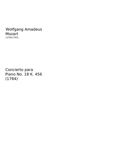 Piano Concerto No.18 in B-flat major, K.456 - Wolfgang Amadeus Mozart
