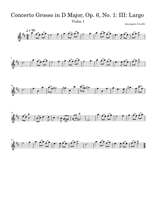 Concerto grosso in D major, Op.6 No.1 – Arcangelo Corelli Concerto Grosso in D Major, Op. 6, No. 1: III: Largo