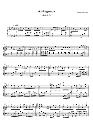 Ambiguous (あやふや) – Rokudenashi Sheet Music for Piano (Solo