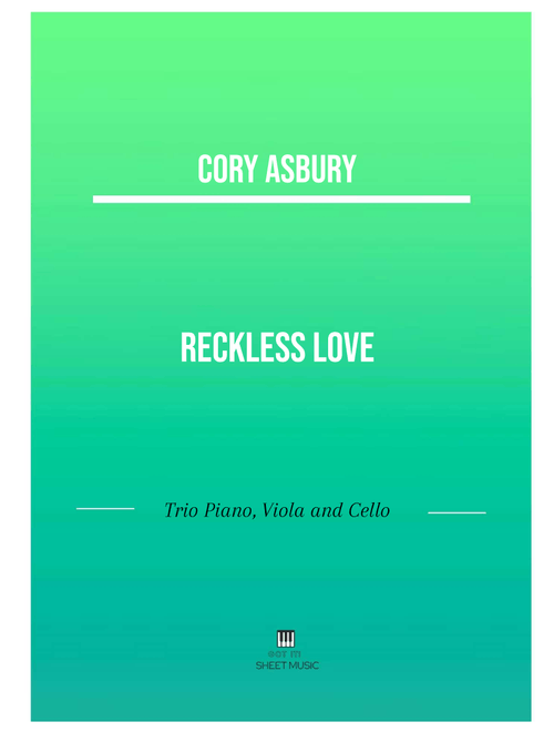 Reckless Love (Arr. ANDRE LAITANO) - Ran Jackson, Caleb Culver, Cory Asbury (Small Ensemble)