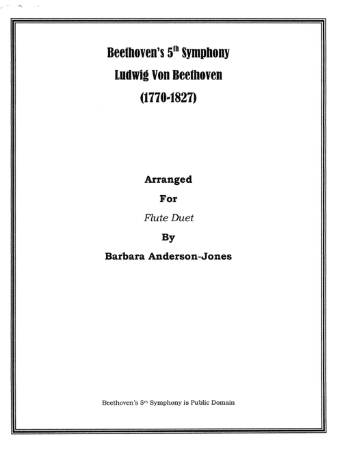 Beethoven's Fifth Symphony (Flute Duet) (Arr. Barbara Anderson-Jones) - Ludwig Van Beethoven (Flute Duet)