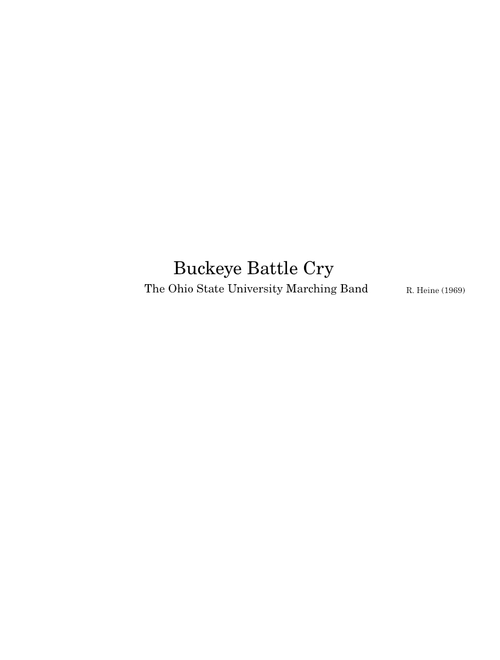 Buckeye Battle Cry - The Ohio State University Marching Band (R. Heine 1969)