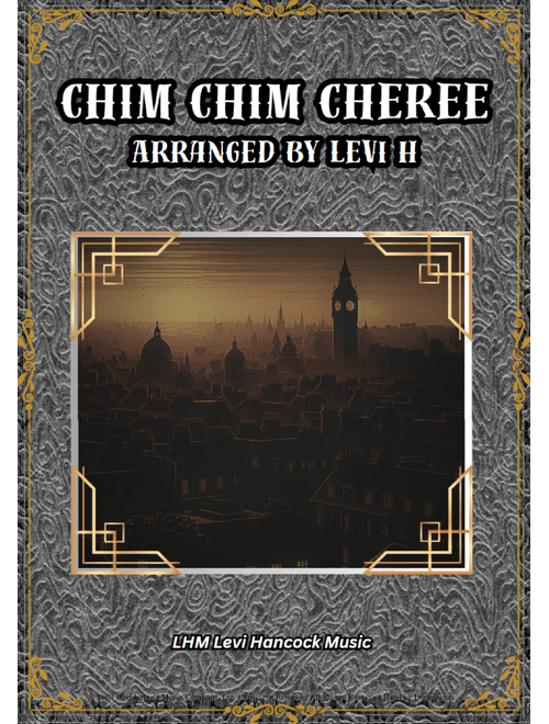 Chim Chim Cher-ee (from Mary Poppins) – Sherman Brothers Chim Chim Cher-ee – Sherman Brothers Chim Chim Cheree