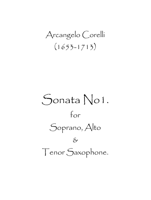 Sonata No.1 (Arr. Spence Bundy) - Arcangelo Corelli (Woodwind Ensemble)