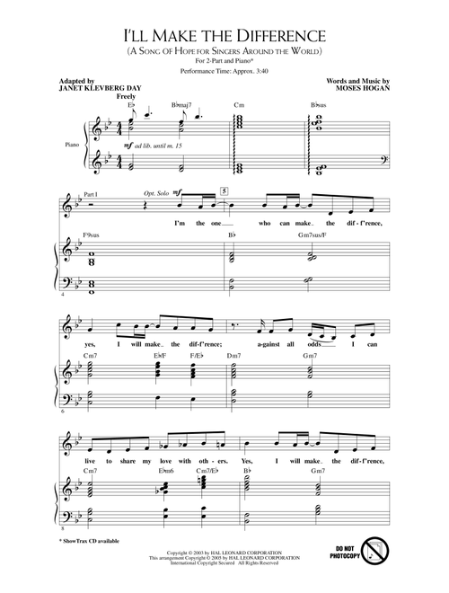 I'll Make The Difference (A Song Of Hope For Singers Around The World) (Arr. Janet Klevberg Day) - Moses Hogan (Choral, 2-Part)