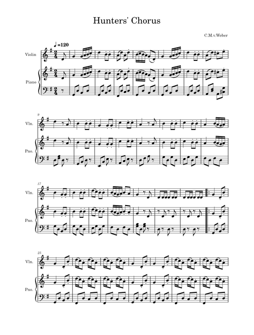 Hunters Chorus to Der Friechuzt TS.212 – Carl Maria von Weber Hunters' Chorus