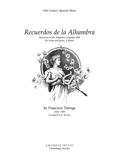 Recuerdos de la Alhambra (A Minor) for violin and guitar (Arr. K. Krantz) - F Tarrega (Instrumental Duet)