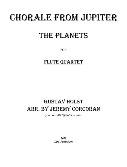 Chorale from Jupiter for Flute Quartet (Arr. Jeremy Corcoran) - Gustav Holst (Woodwind Ensemble)