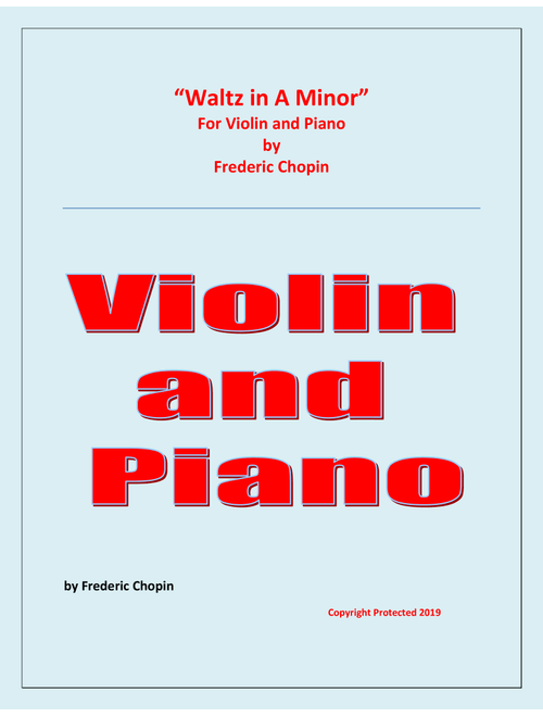 Waltz in A Minor (Chopin) - Violin and Piano - Chamber music (Arr. Raymond Fenech) - Frederic Chopin (Violin and Piano)