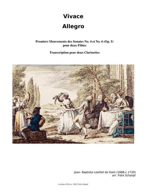 Loeillet de Gant, Jean Baptiste - 1. Vivace, 2. Allegro from Op. 5 (No. 4 & 6) arr. for two Clarinets