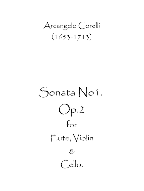 Sonata No.1 Op.2 (Arr. Spence Bundy) - Arcangelo Corelli (Small Ensemble)