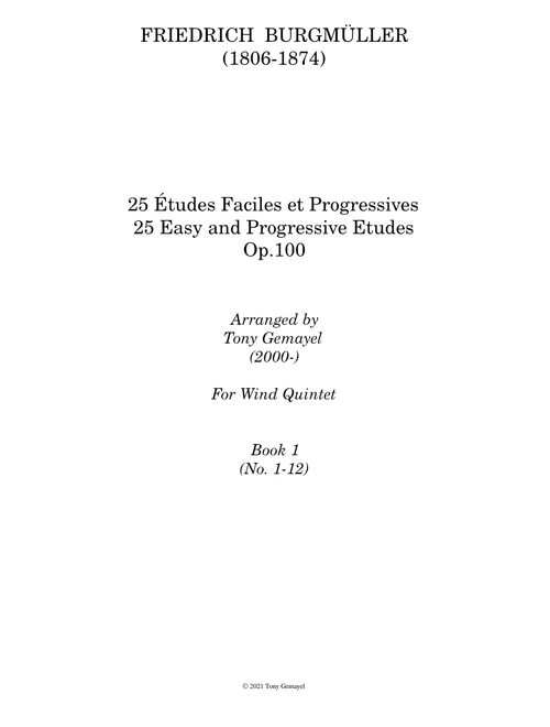 25 Études, Op.100 – Friedrich Burgmüller (Arranged for Wind Quintet by Tony Gemayel, No.1-12)