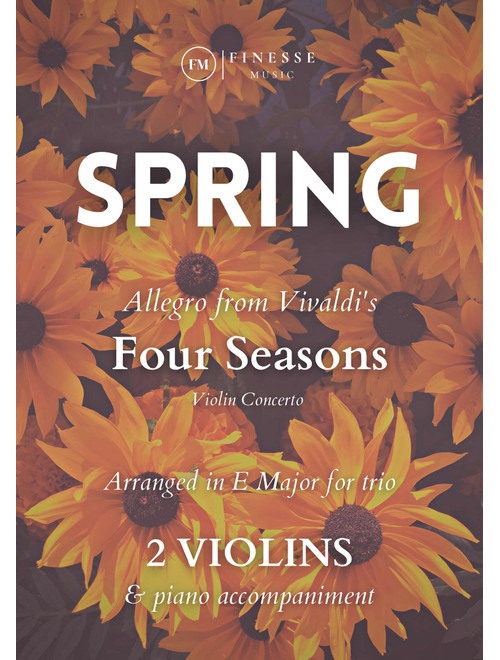 TRIO - Four Seasons Spring (Allegro) for 2 VIOLINS  and PIANO - E Major (Arr. Ivan de Andrade) - Antonio Vivaldi (Small Ensemble)