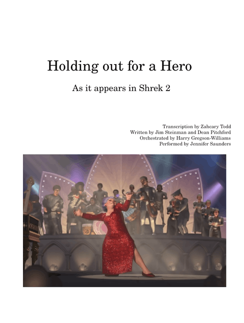 Holding out for a Hero - Shrek 2 *FULL Transcription* WIP 3.75