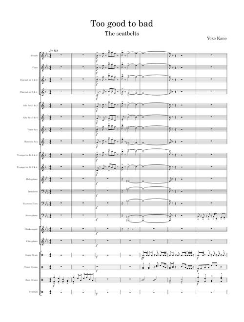 Too good too bad – Marching Band Arrangement