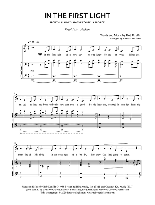 In The First Light (Arr. Rebecca Belliston) - Bob Kauflin (Vocal Solo)