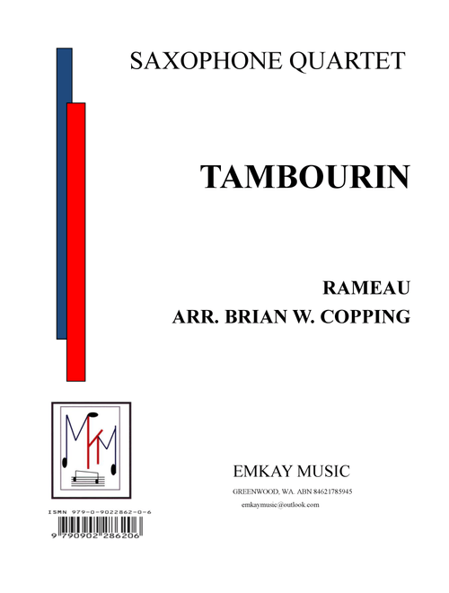 TAMBOURIN - SAXOPHONE QUARTET (Arr. BRIAN W. COPPING) - Rameau (Woodwind Ensemble)