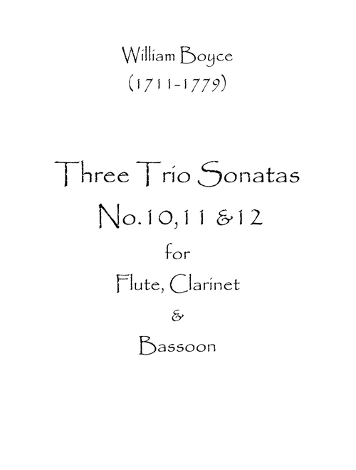 Three Trio Sonatas No.10,11 & 12 (Arr. Spence Bundy) - William Boyce (Woodwind Ensemble)