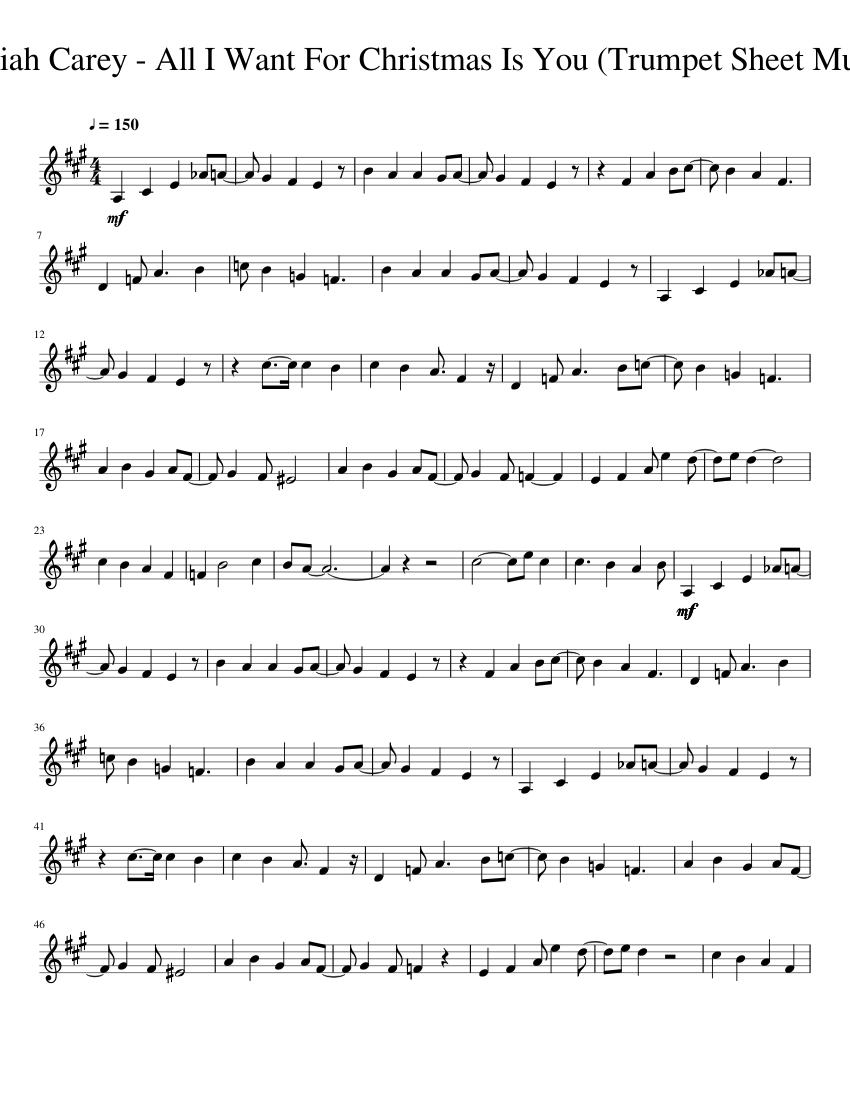Mariah Carey All I Want For Christmas Is You Trumpet Sheet Music Sheet music for Trumpet in b flat Solo Musescore