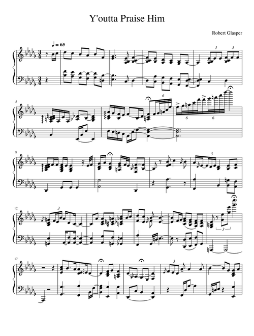 Y'outta Praise Him Intro - Robert Glasper