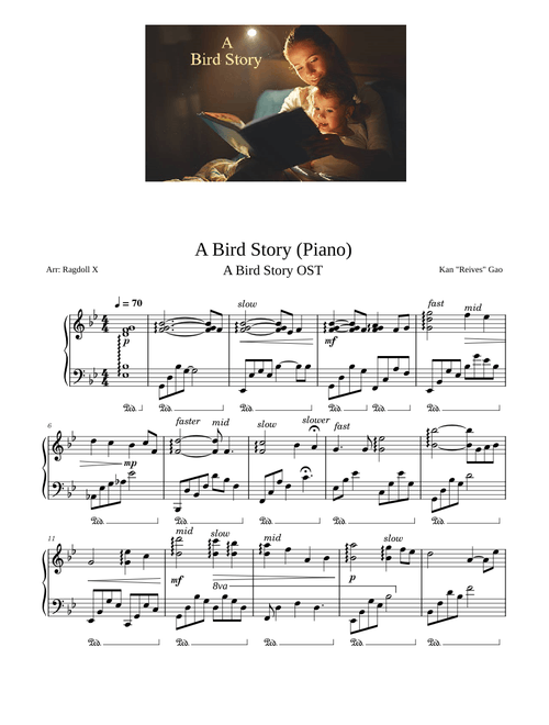 A Bird Story – Kan R. Gao A Bird Story - Kan "Reives" Gao/arr: Ragdoll X