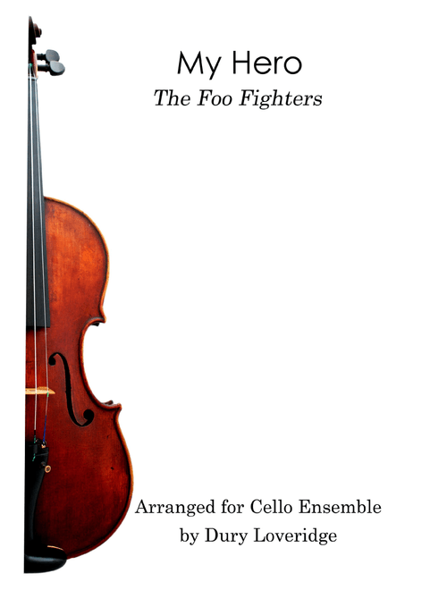 My Hero (Arr. Dury Loveridge) - Foo Fighters (String Quartet)