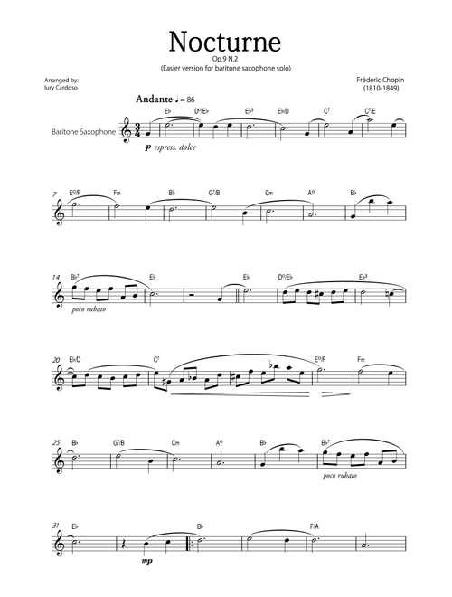 "Nocturne" (Chopin) - Beautiful EASY version for BARITONE SAXOPHONE SOLO. (Arr. Iury Cardoso) - Frédéric Chopin (Baritone Sax Solo)