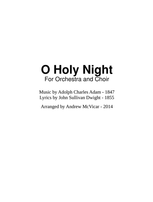 O Holy Night (For Orchestra and Choir)