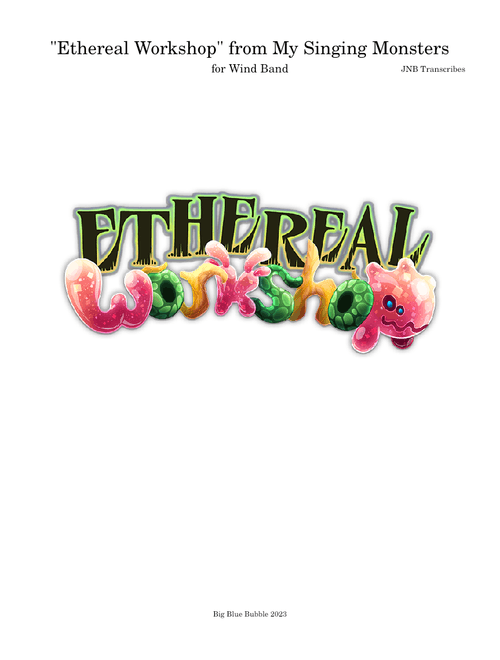 "Ethereal Workshop" - adapted for Concert Band