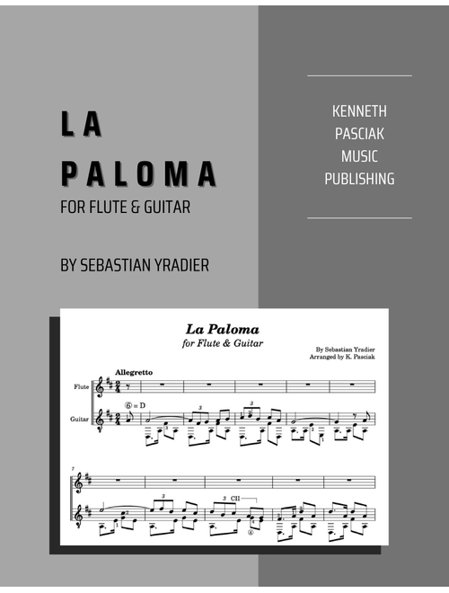 La Paloma (for Flute & Guitar) (Arr. Kenneth Pasciak) - Sebastian Yradier (Instrumental Duet)