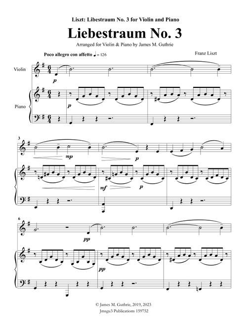 Liszt: Liebestraum No. 3 for Violin & Piano (Arr. James M. Guthrie) (Violin and Piano)