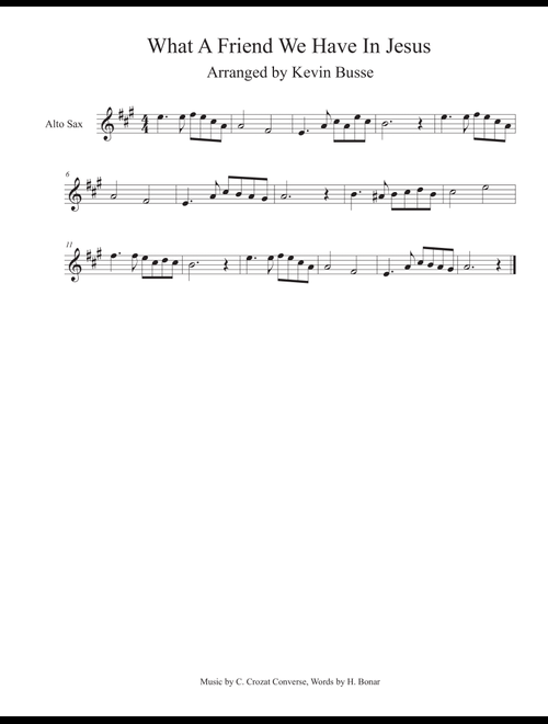What A Friend We Have In Jesus - Alto Sax (Arr. Kevin Busse) (Alto Sax Solo)