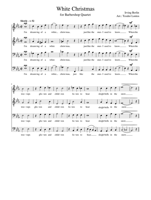 *LIVE RECORDING* White Christmas for Barbershop Quartet