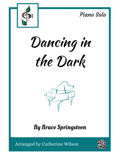 Dancing In The Dark (Arr. Catherine Wilson) - Bruce Springsteen (Piano Solo)